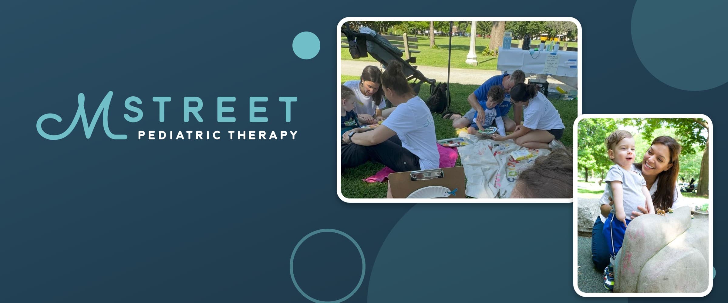 M Street Pediatric Therapy logo beside photos of therapists and families at a summer camp art session in a park and a therapist with a toddler outdoors